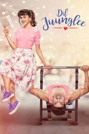 Dil Juunglee (2018) Hindi Movie - [340MB]