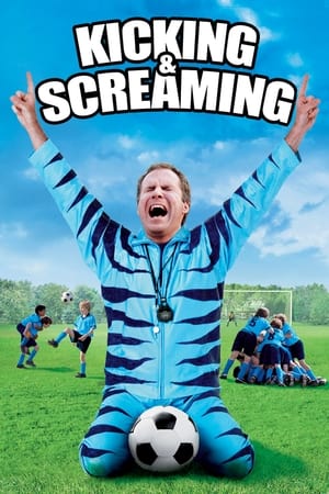 Kicking & Screaming (2005) Hindi Dual Audio 300MB